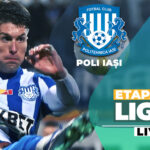 Poli Iași – Chindia închide runda 14 din Liga 2