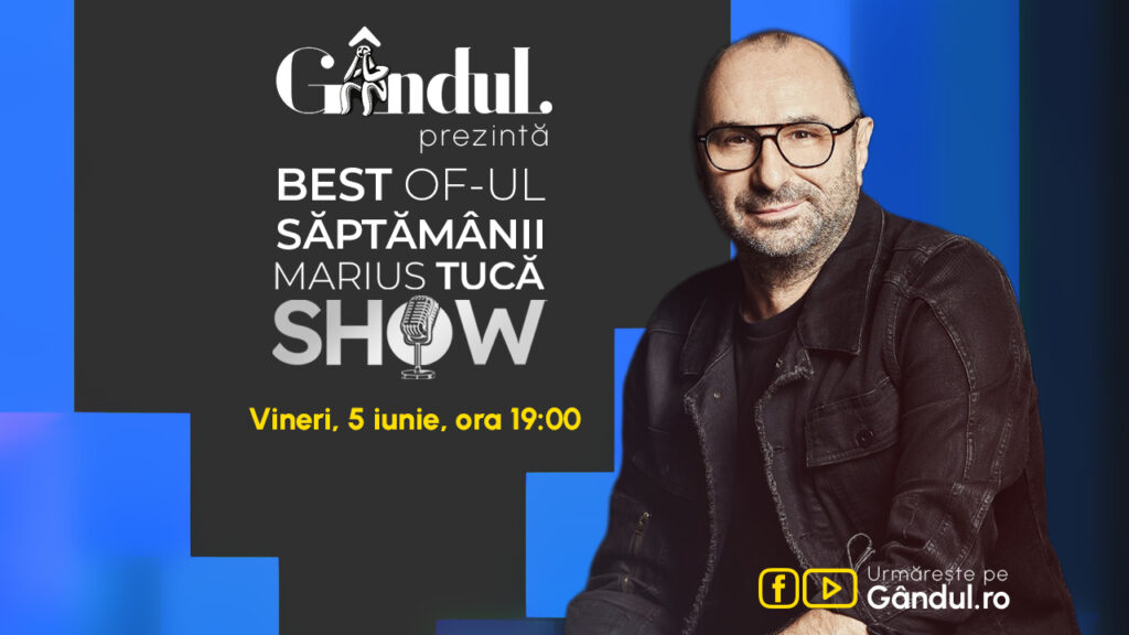Gândul prezintă Best of Marius Tucă Show